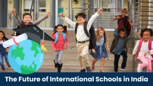 International Schools