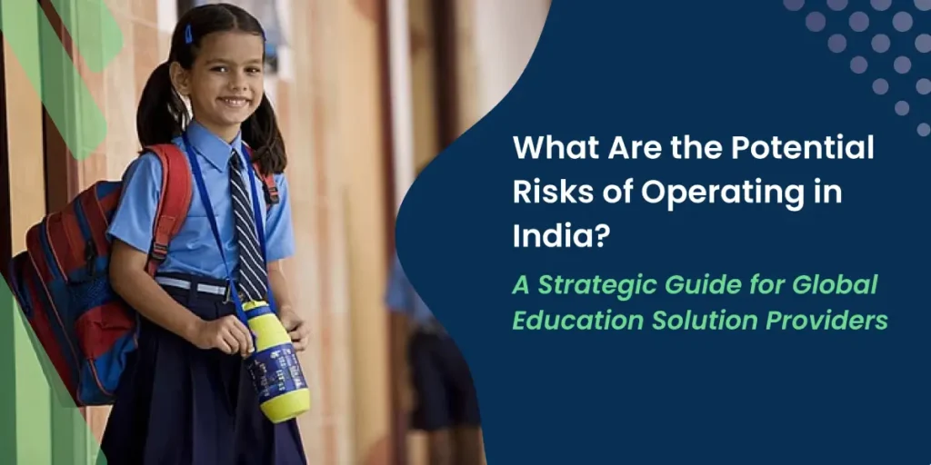 "Global education solution providers exploring India's education market landscape"