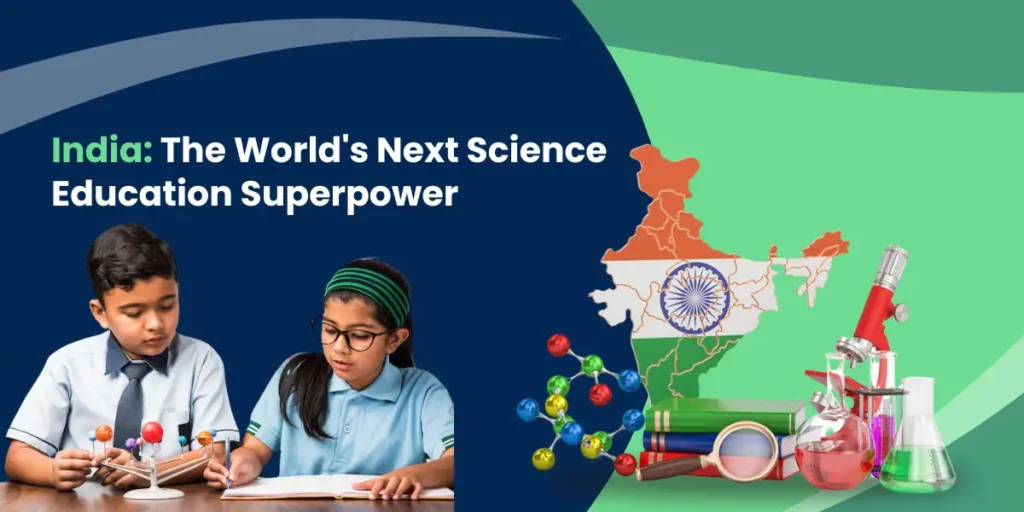 Visual of India emerging as a global science education hub with growing STEM learners and EdTech opportunities