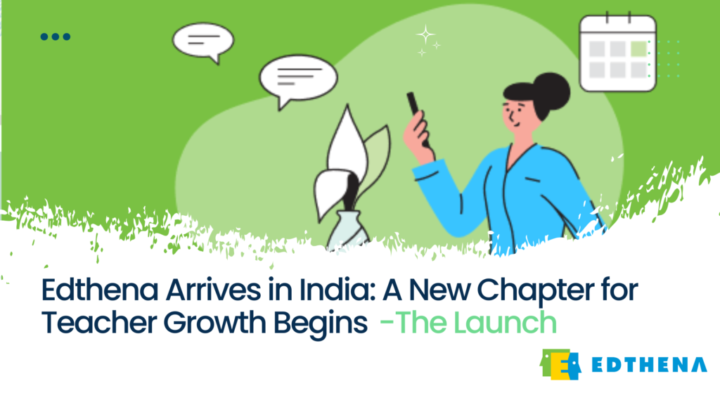 Edthena AI Coach Launches in India – Transforming Teacher Development