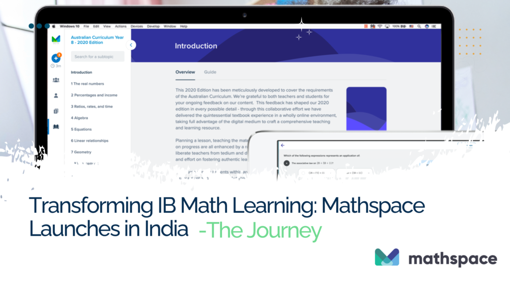 Transforming IB Math Learning: Mathspace Launches in India with IME
