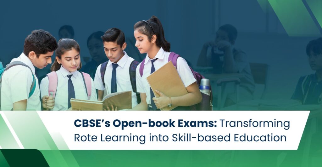 CBSE Open-Book Exams 2026: Transforming Rote Learning into Skill-Based Education