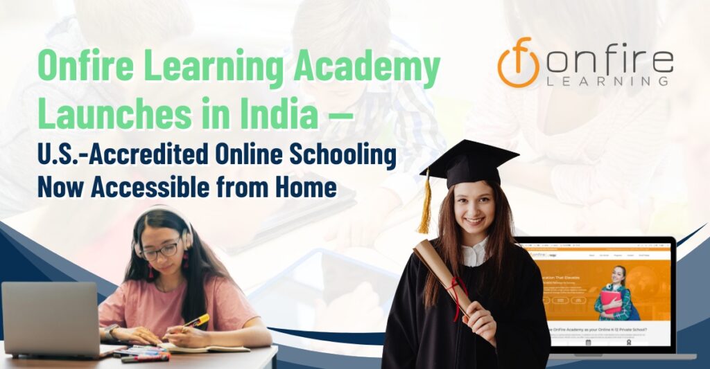 U.S.-Accredited Online Schooling Now Available in India