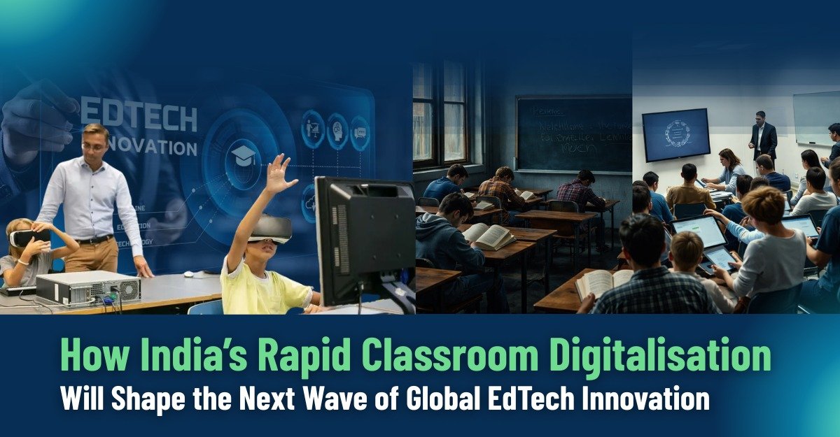 Integration of Technology in Classroom: How India Is Shaping Global ...
