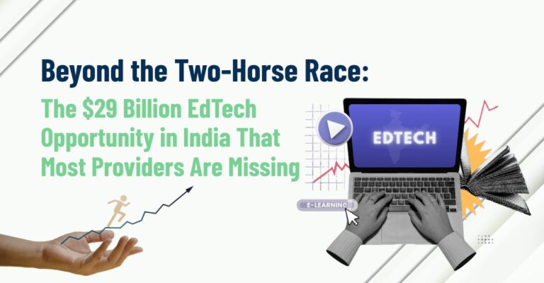 India's EdTech industry growth story isn't just about PhysicsWallah vs. upGrad. The $29B opportunity hiding in plain sight is the institutional layer: 1.5M+ schools, 52,000+ colleges, and 16,000+ preschools that are structurally underpenetrated by digital learning.