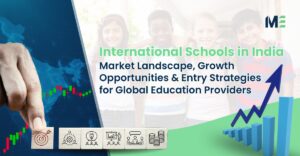 International Schools in India 2025: Market Growth, British Schools & Entry Strategies