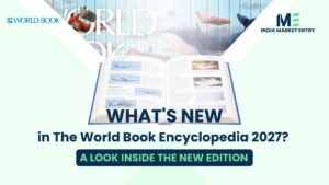 World Book Encyclopedia 2027: What's New in the Edition